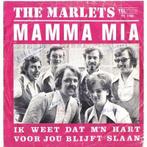 Gezocht: The Marlets – Mamma Mia, Cd's en Dvd's, Ophalen of Verzenden, 7 inch, Nederlandstalig, Single
