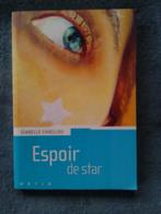 „Star hope” Isabelle Chaillou (2004), Fictie, Isabelle Chaillou, Ophalen of Verzenden, Zo goed als nieuw