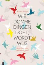 Wie domme dingen doet wordt wijs, Lisette Thooft BK, Verzenden, Zo goed als nieuw