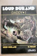 2 Albums DADDY 1/DADDY 2 de Loup Durand, Comme neuf, Plusieurs BD, Enlèvement