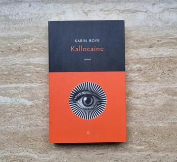 Kallocaïne, roman over totalitaire wereldstaat, Karin Boye beschikbaar voor biedingen