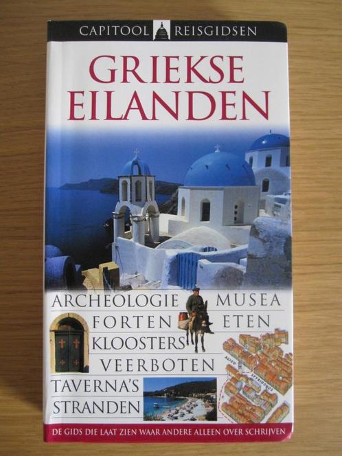 Reisgids - Griekse Eilanden (Capitool Reisgidsen), Livres, Guides touristiques, Comme neuf, Guide ou Livre de voyage, Europe, Capitool