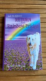 Kate McGahan - Jack MacAfghan’s return from rainbow bridge, Livres, Ésotérisme & Spiritualité, Comme neuf, Enlèvement ou Envoi