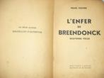 1944 BREENDONCK L'enfer de- Frans Fischer eerste edit ABBL, Ophalen of Verzenden