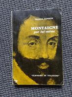 Montaigne par lui-même, Francis Jeanson, Boeken, Verzenden, Gelezen, Logica of Wetenschapsfilosofie
