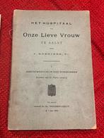 Oud boek Aalst Hospitaal Onze Lieve Vrouw deel1 1902, Antiek en Kunst, Antiek | Boeken en Manuscripten, Ophalen