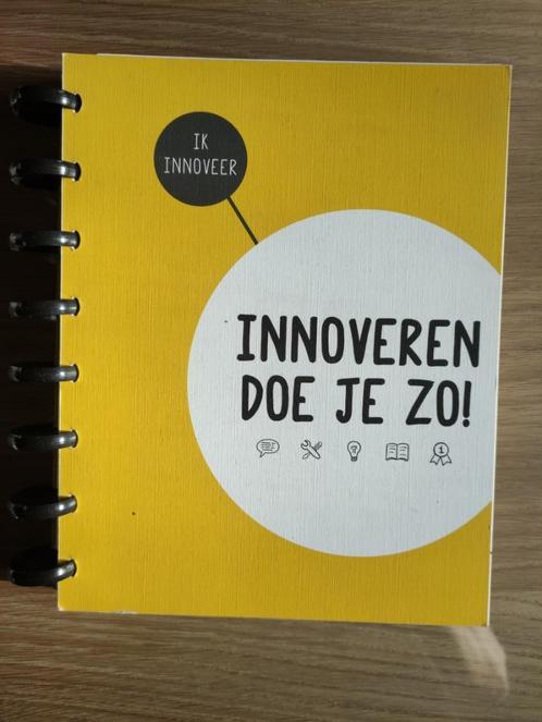 Innoveren doe je zo, Livres, Conseil, Aide & Formation, Comme neuf, Enlèvement ou Envoi