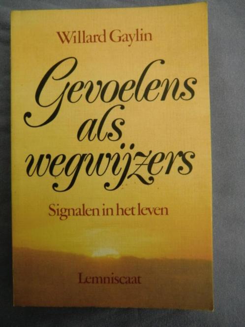Gevoelens als wegwijzers Willard Gaylin 210 blz, Boeken, Psychologie, Zo goed als nieuw, Ophalen of Verzenden