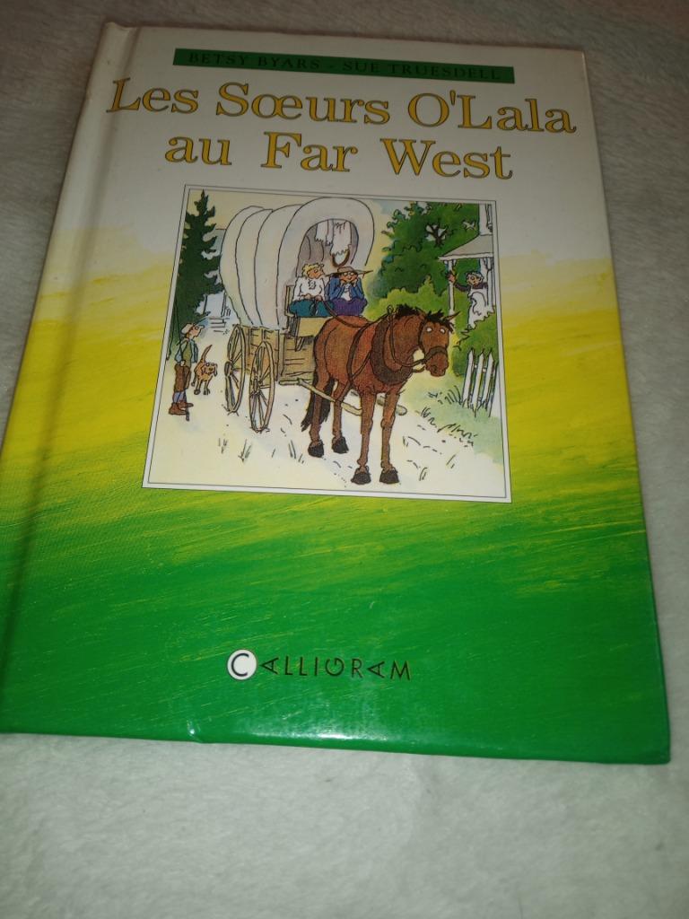 Livre les sœurs o lala au Far west Betsy byars, Ophalen of Verzenden