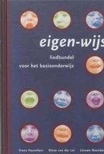 Liedjesboek eigen-wijs, Boeken, Ophalen, Nieuw