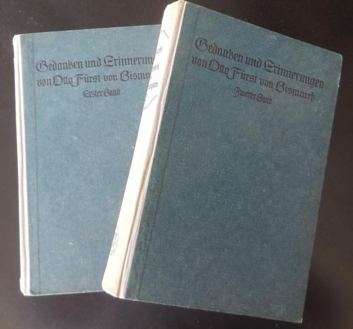 Gedanken und Erinnerungen von Otto Furst von Bismarck - 1921, Boeken, Oorlog en Militair, Gelezen, Ophalen of Verzenden