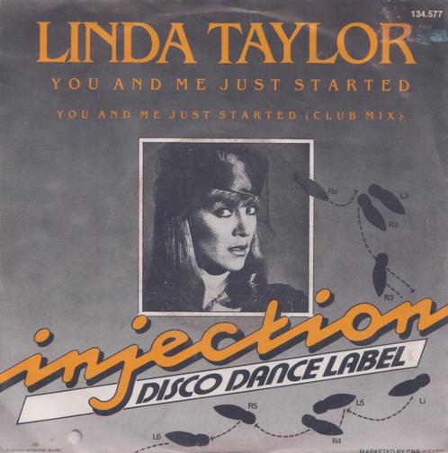 Linda Taylor – You and me just started - Single, CD & DVD, Vinyles Singles, Utilisé, Single, Dance, 7 pouces, Enlèvement ou Envoi