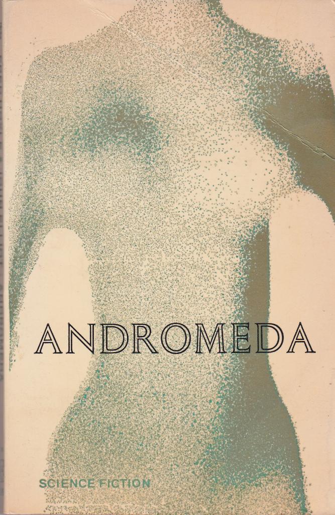 Fred Hoyle & John Elliot – Andromeda, Antiquités & Art, Antiquités | Livres & Manuscrits, Enlèvement ou Envoi