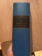 livre ancien : Le conseiller culinaire -Edition de 1954, Antiquités & Art, Enlèvement ou Envoi, Gaston Clement