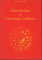 ASTROLOGIE : Introduction à l'astro indienne Denis LABOURE, Gelezen, Astrologie, Ophalen of Verzenden