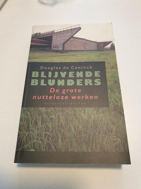 Douglas de Coninck - Blijvende blunders, Boeken, Politiek en Maatschappij, Zo goed als nieuw, Ophalen of Verzenden