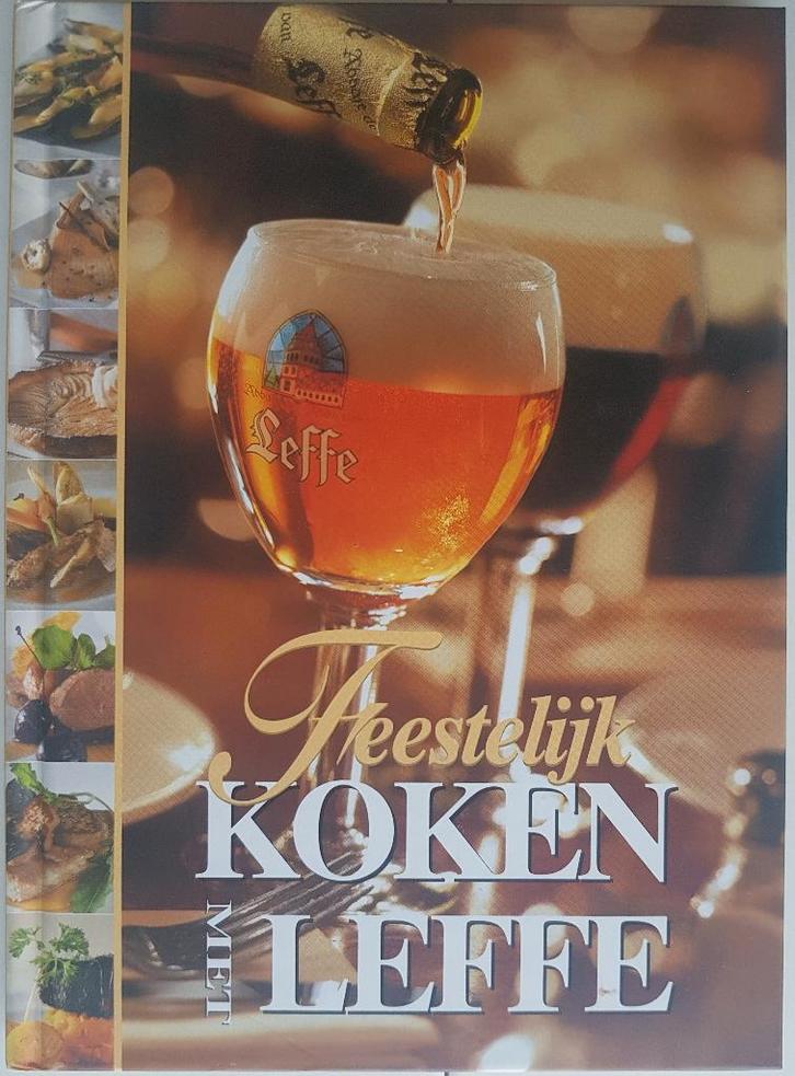 Feestelijk koken met Leffe - Jean-Paul De Wit - 2003, Boeken, Kookboeken, Nieuw, Voorgerechten en Soepen, Hoofdgerechten, Tapas, Hapjes en Dim Sum