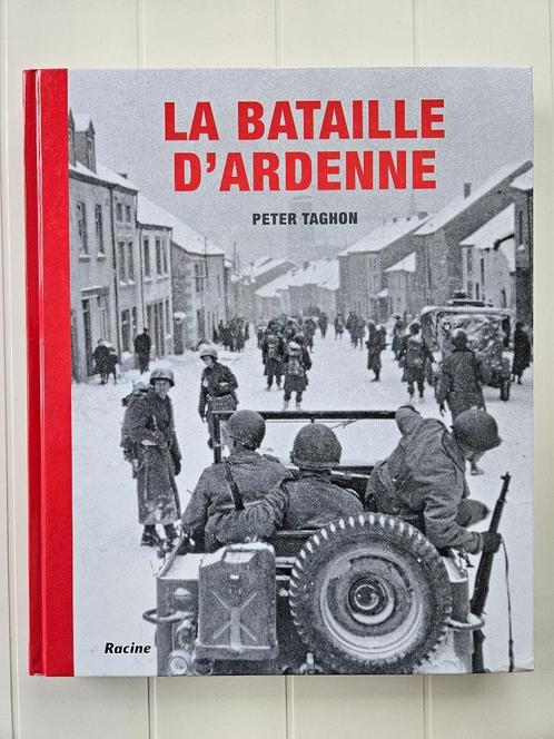 La bataille d'Ardenne - Peter Taghon, Livres, Guerre & Militaire, Utilisé, Deuxième Guerre mondiale, Enlèvement ou Envoi