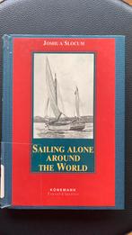 Sailing Alone Around the World, Joshua Slocum, Boeken, Reisverhalen, Ophalen of Verzenden, Zo goed als nieuw, Joshua Slocum, Noord-Amerika