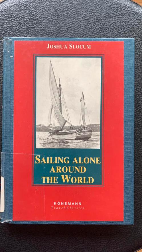 Naviguer seul autour du monde, Joshua Slocum, Livres, Récits de voyage, Comme neuf, Amérique du Nord, Enlèvement ou Envoi