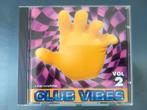 CD Club Vibes Vol. 2 - Une compilation d'octets, Comme neuf, Dance populaire, Enlèvement ou Envoi