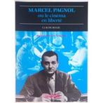 Marcel Pagnol ou le cinéma en liberté - Claude Beylie, Livres, Enlèvement ou Envoi, Utilisé, Claude Beylie, Cinéma ou Adaptation TV
