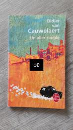 Un aller simple - Didier van Cauwelaert, Boeken, Europa overig, Didier van Cauwelaert, Ophalen of Verzenden, Zo goed als nieuw