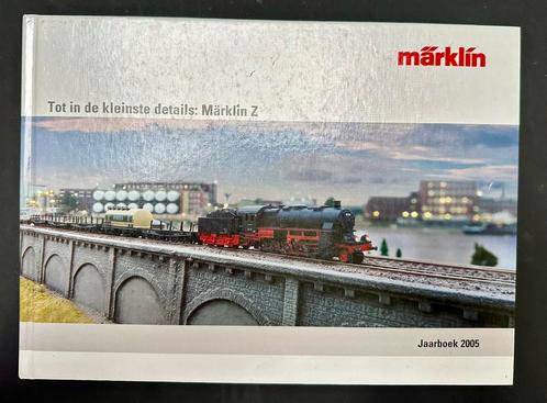 Marklin Z - Jaarboek 2005, Hobby en Vrije tijd, Modeltreinen | Overige schalen