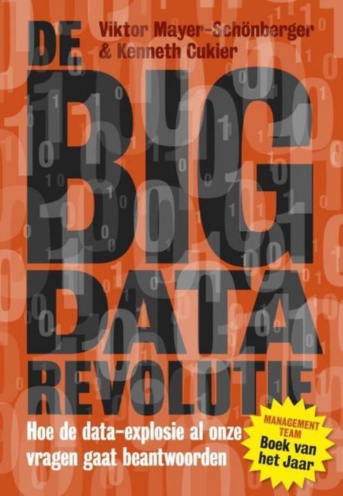 Te Koop Boek DE BIG DATA REVOLUTIE Cukier Mayer-Schonberger, Boeken, Informatica en Computer, Gelezen, Overige onderwerpen, Ophalen of Verzenden