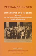 Een liberale zuil in Gent? - Myriam Mertens, Gelezen, Ophalen of Verzenden