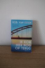 Rob van Essen - Ik kom hier nog op terug, Ophalen, Zo goed als nieuw, Rob van Essen