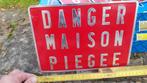 Plaque Danger Maison Piégée - set de 3, Jardin & Terrasse, Comme neuf, Enlèvement ou Envoi