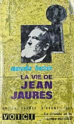 La vie de Jean Jaurès – Marcelle Auclair, Overige, Ophalen of Verzenden, Zo goed als nieuw, Marcelle Auclair