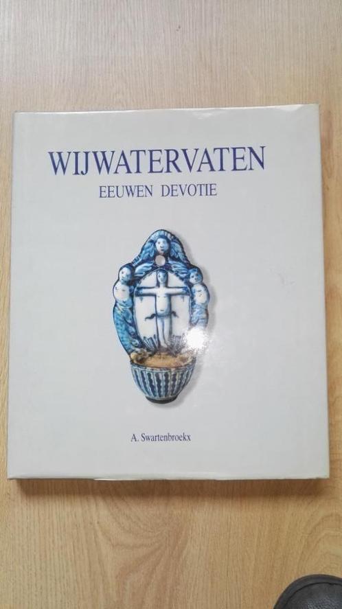 Swartenbroekx - Wijwatervaten. Eeuwen devotie - 1989, Boeken, Overige Boeken, Ophalen of Verzenden
