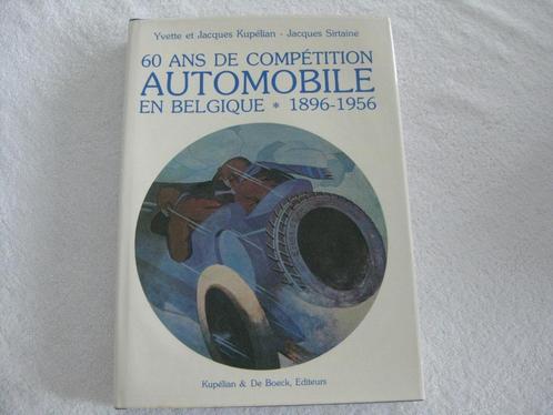 Compétition automobile belge – Kupélian Sirtaine - EO 1981, Livres, Autos | Livres, Comme neuf, Général, Enlèvement ou Envoi