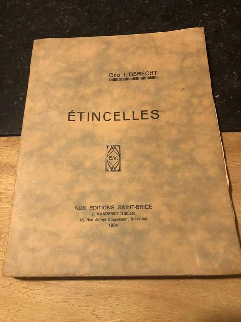 étincelles - Géo Libbrecht *1934*, Livres, Poèmes & Poésie, Comme neuf, Un auteur, Enlèvement ou Envoi