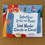 Sinterklaas zoekt een paard /Saint Nicolas cherche in cheval, Boeken, Kinderboeken | Baby's en Peuters, Ophalen of Verzenden, Zo goed als nieuw