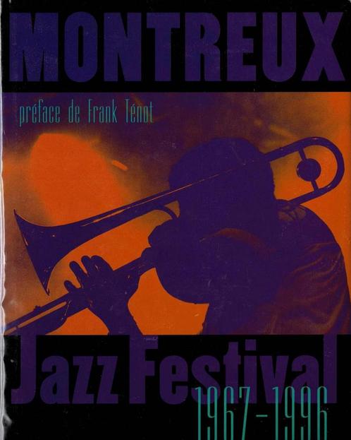 Montreux jazz festival 1967-1996 + CD, Boeken, Muziek, Gelezen, Ophalen of Verzenden