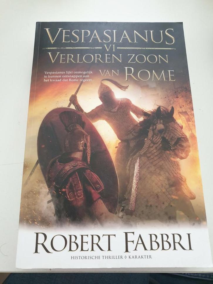 Robert Fabbri - Verloren zoon van Rome  VESPASIANUS VI 6, Boeken, Thrillers, Zo goed als nieuw, Ophalen of Verzenden