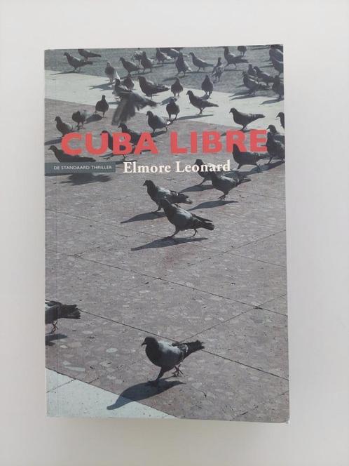 Cuba Libre - Elmore Leonard, Boeken, Literatuur, Zo goed als nieuw, Ophalen of Verzenden