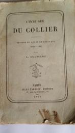 ancien livre : L' INTRIGUE   DU  COLLIER  1864, Ophalen, L. SEUBERT