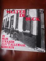 45T Walter De Buck : In mijn straatje... (Belpop), Enlèvement ou Envoi