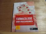Farmacologie voor vroedvrouwen – Dr. G. Faron, Dr. D. Bayot, Boeken, Gelezen, Overige wetenschappen, Ophalen of Verzenden, Dr. G. Faron