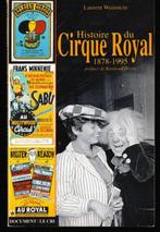 Histoire du Cirque Royal 1878-1995, Overige onderwerpen, Laurent Weinstein, Ophalen, Gelezen