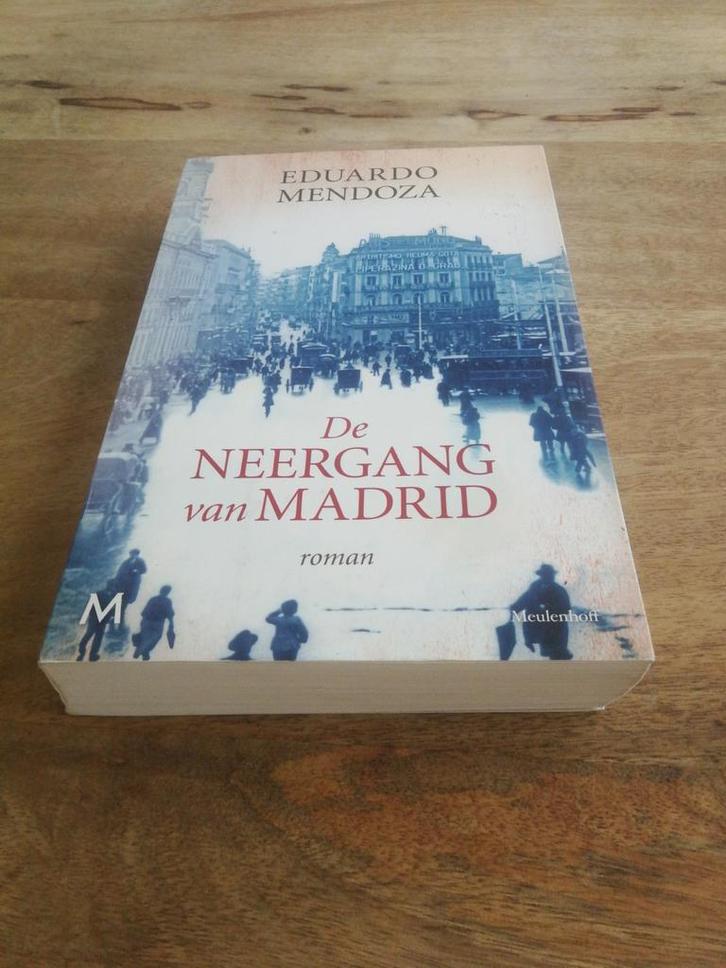 Eduardo Mendoza - De neergang van Madrid, Boeken, Literatuur, Zo goed als nieuw, Ophalen of Verzenden