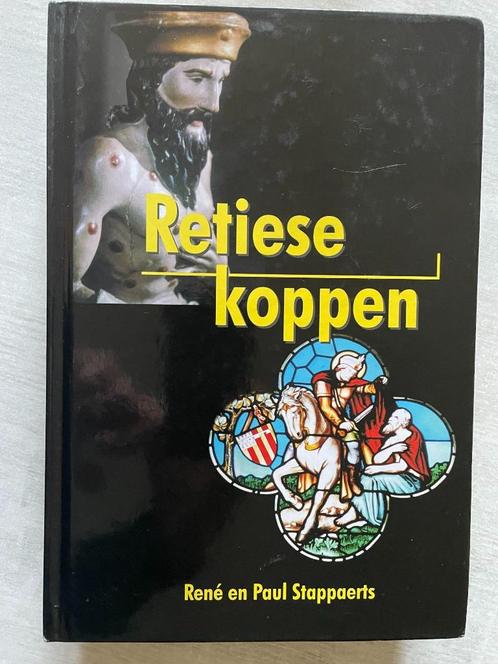 RETIESE KOPPEN - René Stappaerts, Paul Stappaerts, Boeken, Geschiedenis | Nationaal, Verzenden