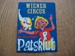 Sticker Patsklub Wiener Circus het Nieuwsblad, Ophalen of Verzenden, Nieuw, Overige typen