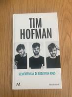 Tim Hofman - Gedichten van de broer van Roos, Boeken, Ophalen of Verzenden, Zo goed als nieuw, Tim Hofman