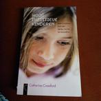 Catherine Crawford - Hoog intuïtieve kinderen, Boeken, Psychologie, Ophalen of Verzenden, Zo goed als nieuw, Catherine Crawford