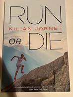 Run or Die, Kilian Jornet, Ophalen, Gelezen